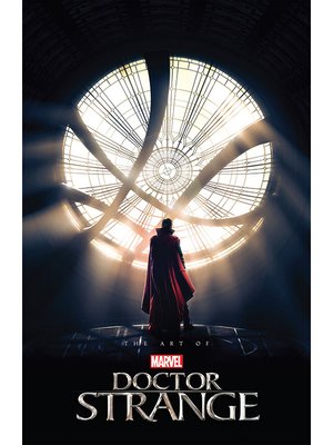 cover image of Marvel's Doctor Strange: The Art of the Movie